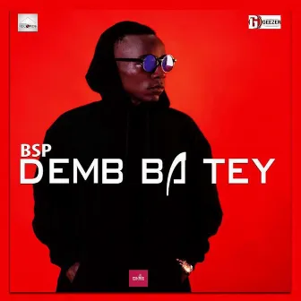 Demb Ba Tey The Ep by BSP