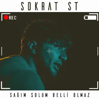 Sağım Solum Belli Olmaz by Sokrat St