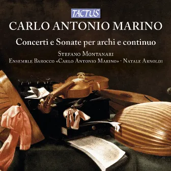 Marino: Concerti e sonate per archi e continuo by Natale Arnoldi