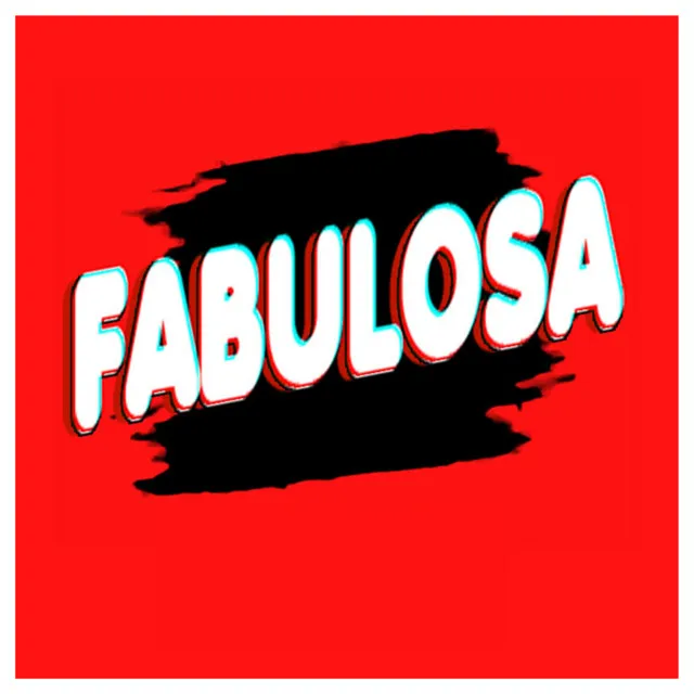 Fabulosa