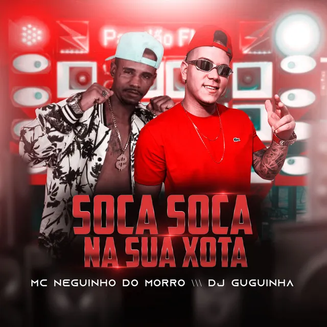 Soca Soca na Sua Xota