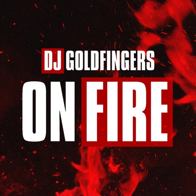 On Fire - Radio Edit