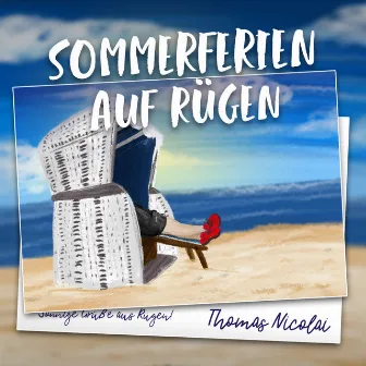 Sommerferien auf Rügen by Thomas Nicolai