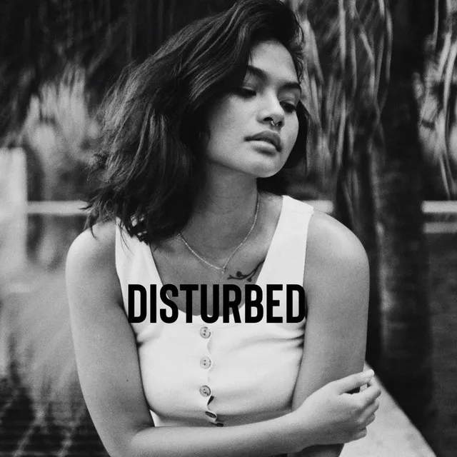 Disturbed