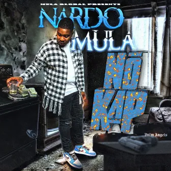 NO KAP by Nardo Mula