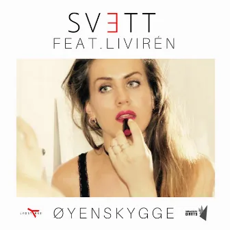 Øyenskygge (feat. Livirén) by SVETT