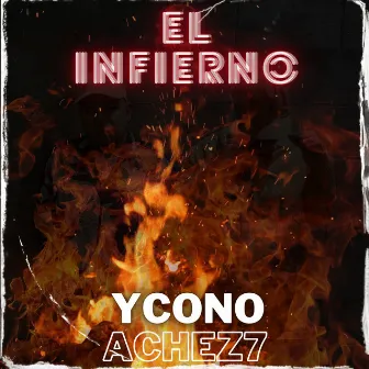 El Infierno by Ycono