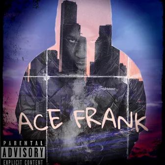 ACE FRANK by Ace Frank