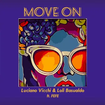 Move On by Loli Basualdo