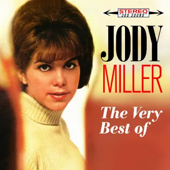 The Very Best of Jody Miller by Jody Miller