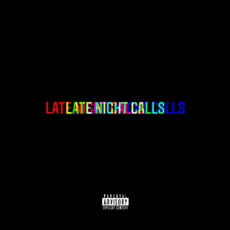 Late Night Calls (Prod. Nova Chance) by Moses Pierre