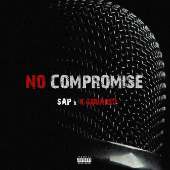 No Compromise by 