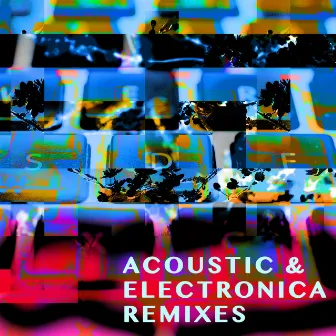 Acoustic & Electronica Remixes by Stephane Schott