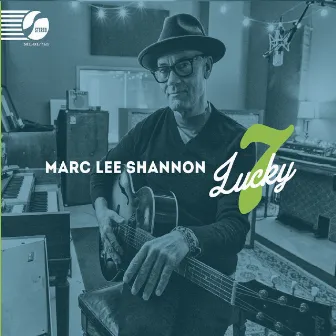 Lucky 7 by Marc Lee Shannon