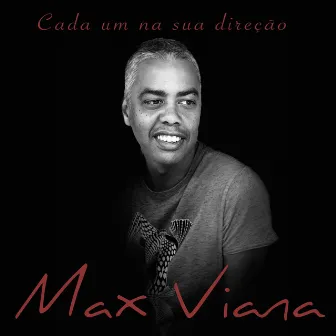 Cada um na Sua Direção by Max Viana