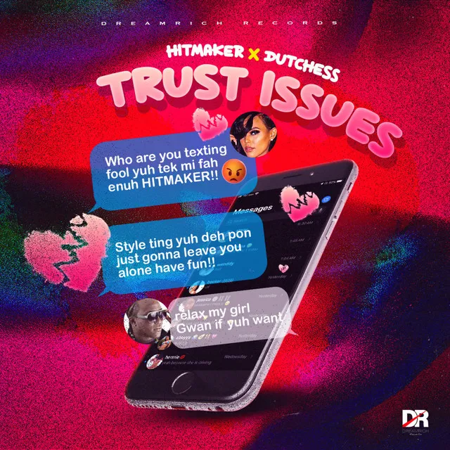 Trust Issues (Explicit)