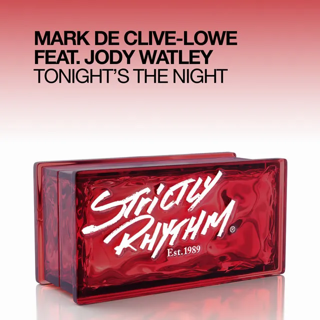 Tonight's the Night (feat. Jody Watley) (Ralvero Remix)