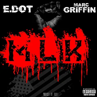 M.L.K by E.Dot