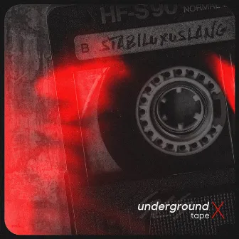 Underground Tape X by Unknown Artist