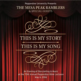 This Is My Story, This Is My Song by The Mesa Peak Ramblers