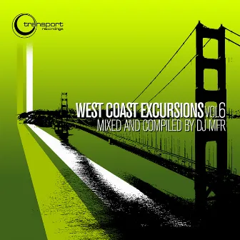 West Coast Excursion Vol. 6 (Deep House, Soulful House) by Dj MFR