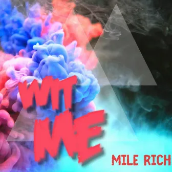 Wit Me by 