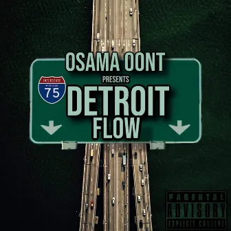 Detroit Flow by O.S.A.M.A Oont