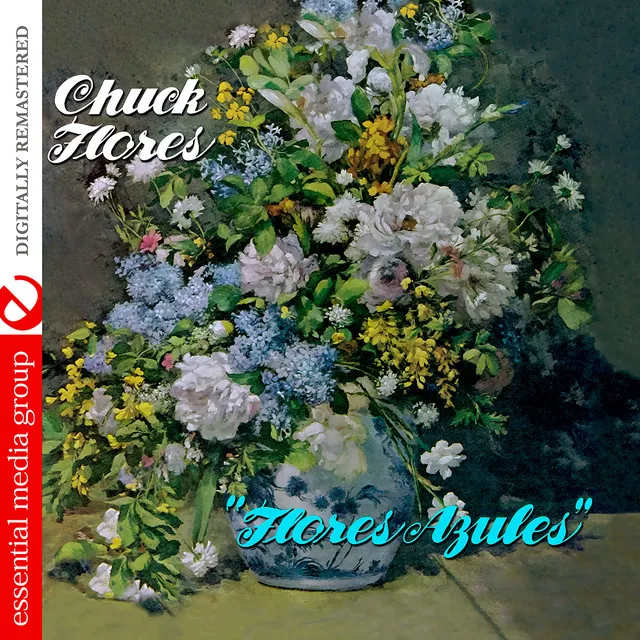 Flores Azules (Digitally Remastered)