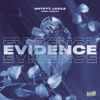 Evidence by Nate