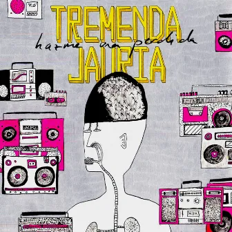 Hazme una Perdida by Tremenda Jauría