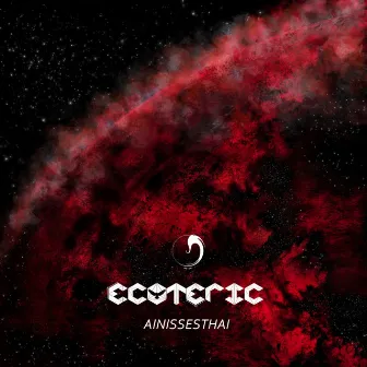 Ainissesthai by Ecoteric