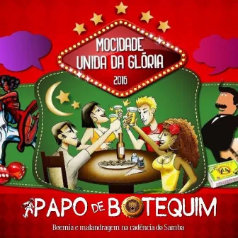 Papo de Botequim - Boemia e Malandragem na Cadência do Samba (2016) by Thiago Brito