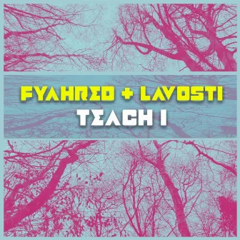 Teach I by FyahRed