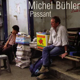 Passant by Michel Bühler