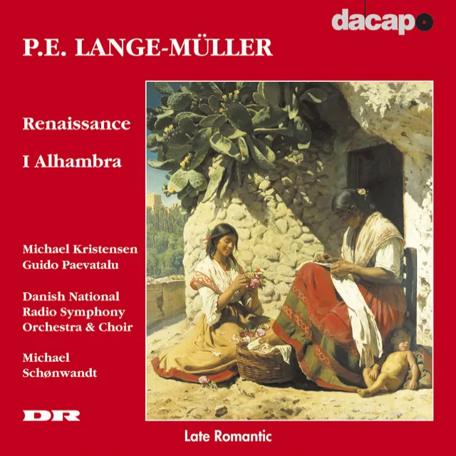 Lange-Muller: Renaissance / I Alhambra