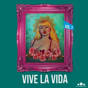 Vive la Vida, Vol.1 by Susy Díaz