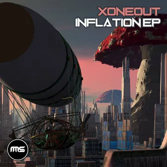 Inflation - EP by Xoneout