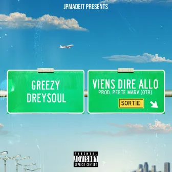 Viens dire allo by Greezy