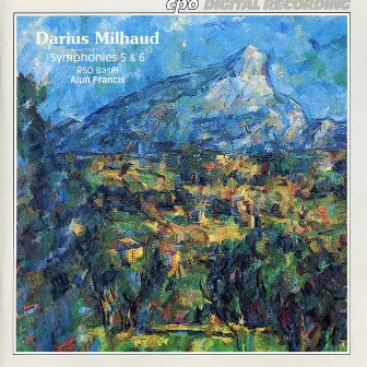 Milhaud: Symphonies 5 & 6 by Basel Radio Symphony Orchestra