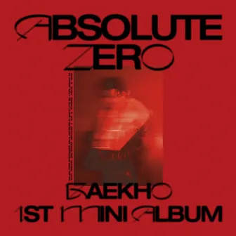 Absolute Zero by BAEKHO