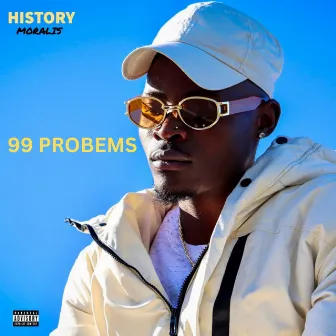 99 Problems by Moralis