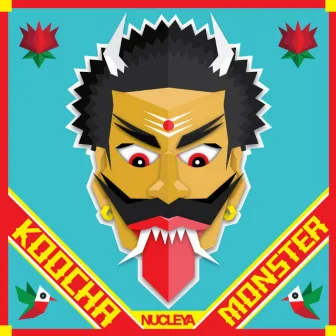 Koocha Monster by Nucleya