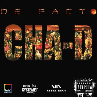 De Facto by CHA-D