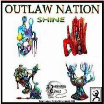 SHINE by Outlaw Nation