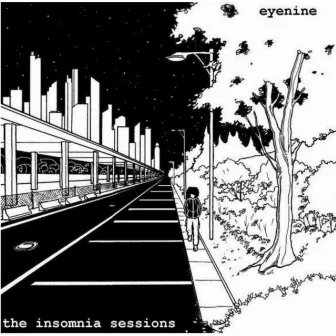 The Insomnia Sessions by Eyenine