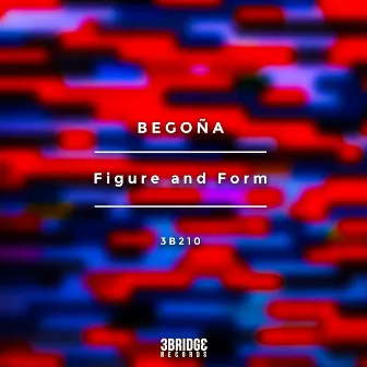 Figure and Form by Begoña