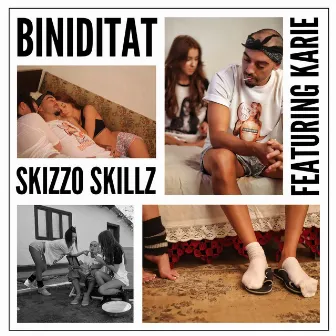 Biniditat by Skizzo Skillz