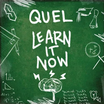 Learn It Now by QUEL