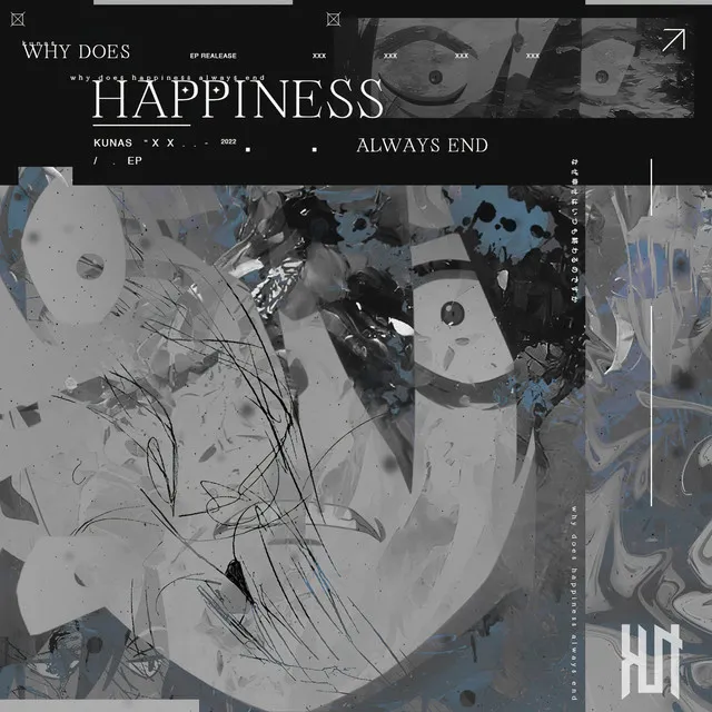 why does happiness always end