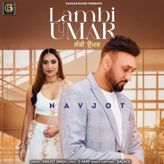 Lambi Umar by Navjot Singh